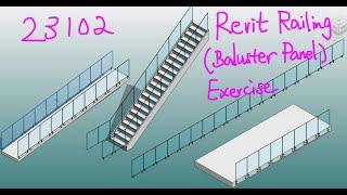 23102 - Revit Railing (Baluster Panel) Exercise