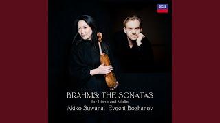 Brahms: Sonata for Piano and Violin No. 1 in G Major, Op. 78: I. Vivace ma non troppo