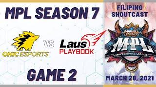 ONIC VS LPE [GAME 2] | MPL SEASON 7 PH | LBC 