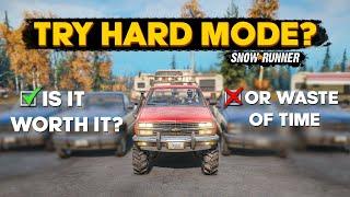 Is Hard Mode in SnowRunner a Waste of Time or Totally Worth It?