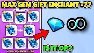 Max DIAMOND GIFT Enchant = Infinite Gems?? (Pet Simulator 99)