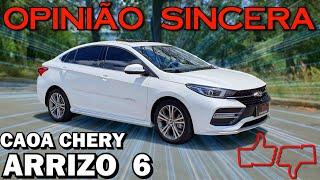 CAOA Chery Arrizo 6 - Preço, consumo, problemas, vantagens, defeitos... Tudo sobre o sedan chinês