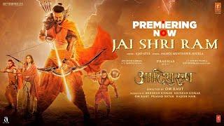 Jai Shri Ram (Hindi) FULL SONG Adipurush | Prabhas | Kriti Sanon | Om Raut | BhushanK | Prabhas Army