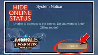 How to Hide Your Online Status in Mobile Legends 2023? Mobile Legends Offline Mode