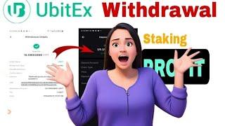 UBITEX Withdrawal  || Is Ubitex Really Paying || UbitEX Withdrawal Process • UbitEX Staking Plan