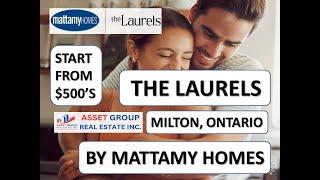 THE LAURELS | CONDO HOMES | MATTAMY HOMES | MILTON #miltoncondos #miltonrealestate #milton