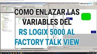 Como enlazar las variables del Rs Logix 5000 al Factory Talk View