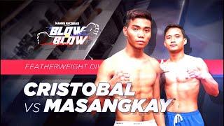 Ricky Cristobal vs Jet Masangkay | Manny Pacquiao presents Blow by Blow | Full Fight