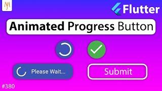 Flutter Tutorial - Create Button With Loading Spinner | Animated Progress Button