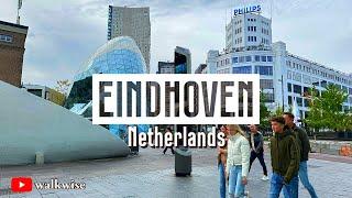 Cityscape Walk of Eindhoven [4K 60pfs] | NETHERLANDS