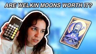 How to use Welkin Moons to Maximize Your Funds