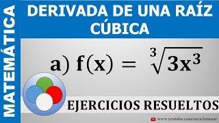 DERIVADA DE UNA RAÍZ  CÚBICA - EJERCICIOS RESUELTOS - Parte 3 |iEnciclotareas