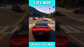 i Installed 1000+ GTA 5 Mode