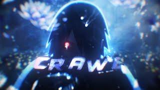 「Crawl Outta Love」ft.@zylovfxx  | Naruto HYPE | [AMV/Edit]