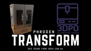 Phrozen Transform - The EXTRA LARGE 3D Resin Printer!!