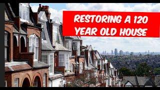 One year in 10 Mins! Restoring & Renovating a 120 year old Edwardian House.