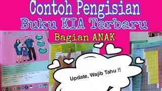 UPDATE BAGIAN ANAK, CONTOH PENGISIAN BUKU KIA CETAKAN TERBARU 2020, LENGKAP !!