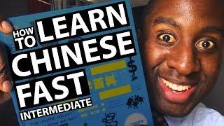 How To Learn Chinese Fast -  Best Way To Learn Chinese For Intermediate Students In China