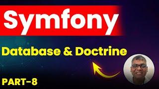 Symfony 7 Fundamentals - Databases And Doctrine in Symfony