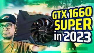 GTX 1660 Super - Is This Card Still Worth It in 2023?