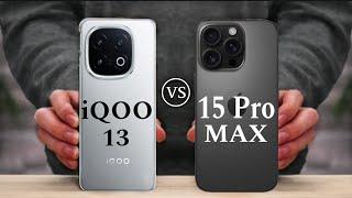 iQOO 13 Vs Iphone 15 Pro Max Specs Review