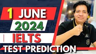 1st June 2024 IELTS Test Prediction By Asad Yaqub