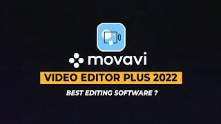 Best Video Editing Software for Youtubers? || Movavi Video Editor Plus 2022- Review