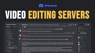 Best Discord Servers For Video Editors & Video Editing - Full Guide (2024)