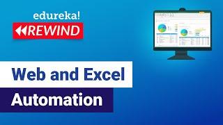 Web and Excel Automation| UiPath Examples | UiPath Training | Edureka | RPA Rewind - 1