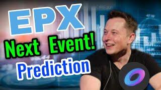 Ellipsis Big Event Pump! || EPX Coin Price Prediction || EPX News Today