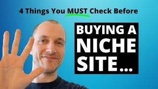 Buying a Website? ALWAYS Check These 4 Things First!