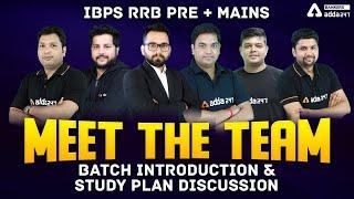 IBPS RRB PRE + MAINS | MEET THE TEAM | Batch Introduction & Study Plan