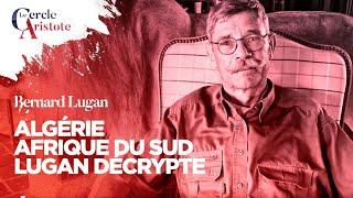 Racket mémoriel de l'Algérie,  Afrique du Sud ! Lugan décrypte, Lugan dézingue