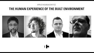The Human Experience of the Built Environment - Applied Neuroaesthetics |  The Commission Project