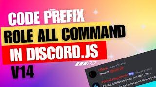 Discord.js v14: Role All Prefix Command Tutorial