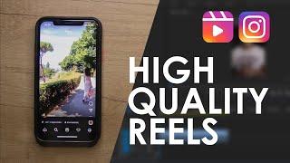 How To Upload HIGH Quality Reels To Instagram in 2022 (Secret Setting)