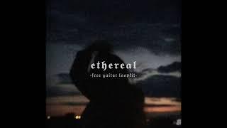 free sad guitar loop kit "ethereal" - lil peep x juice wrld sample pack - royalty free