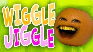 Annoying Orange - Wiggle Jiggle! (Original song)
