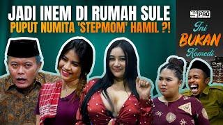 IBK E43: GEGER!! PUPUT NUMITA DI TUDUH HAMIL WAKTU JADI INEM DI RUMAH SULE?!