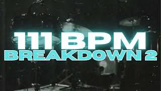 111 BPM - Metal Breakdown Drum Beat - Loop 2