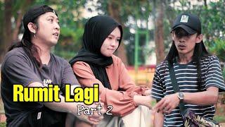 Rumit lagi part 2. Film pendek || Video Baper terbaru 2021•ABE PROJECT