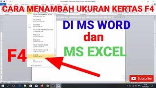 CARA MENAMBAH UKURAN KERTAS F4 DI MICROSOFT WORD DAN MICROSOFT EXCEL SECARA PERMANENT