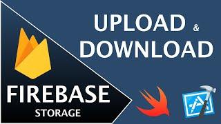 Firebase Storage - How To Upload & Download Images To Firebase Storage (Swift Xcode Tutorial)