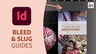 InDesign Tutorial - Setting bleed and slug guides for printing