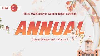 Annual Day Celebration || Gujarati Medium || Std. Nursery to 5 || Rajkot Gurukul