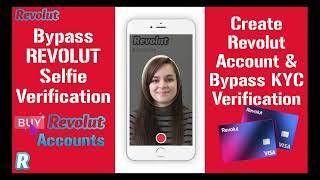 New method how to bypass kyc & selfie revolut verification, bypass revolut selfie 2024