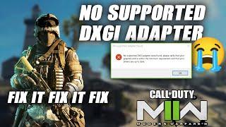 Modern Warfare 2 No Supported DXGI Adapter Were Found | mw2 crash fix
