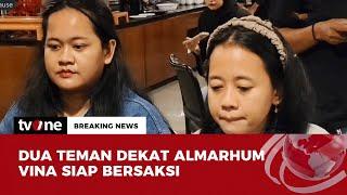 Dua Sahabat Vina akan jadi Saksi di Sidang PK Saka Tatal | Breaking News tvOne