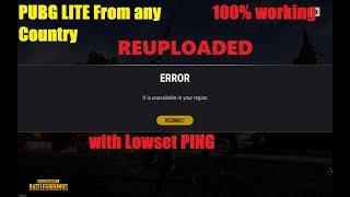 ReUpload PUBG LITE (unavailable in your region) FIX !!