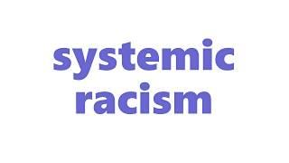 Systemic Racism Meaning | Definition of Systemic Racism